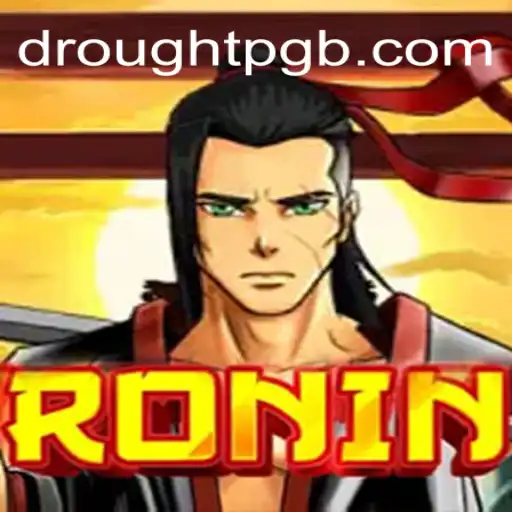 Explorando o Mundo de 'Ronin': Um Guia Completo para Descobrir o Jogo 'droughtpg'